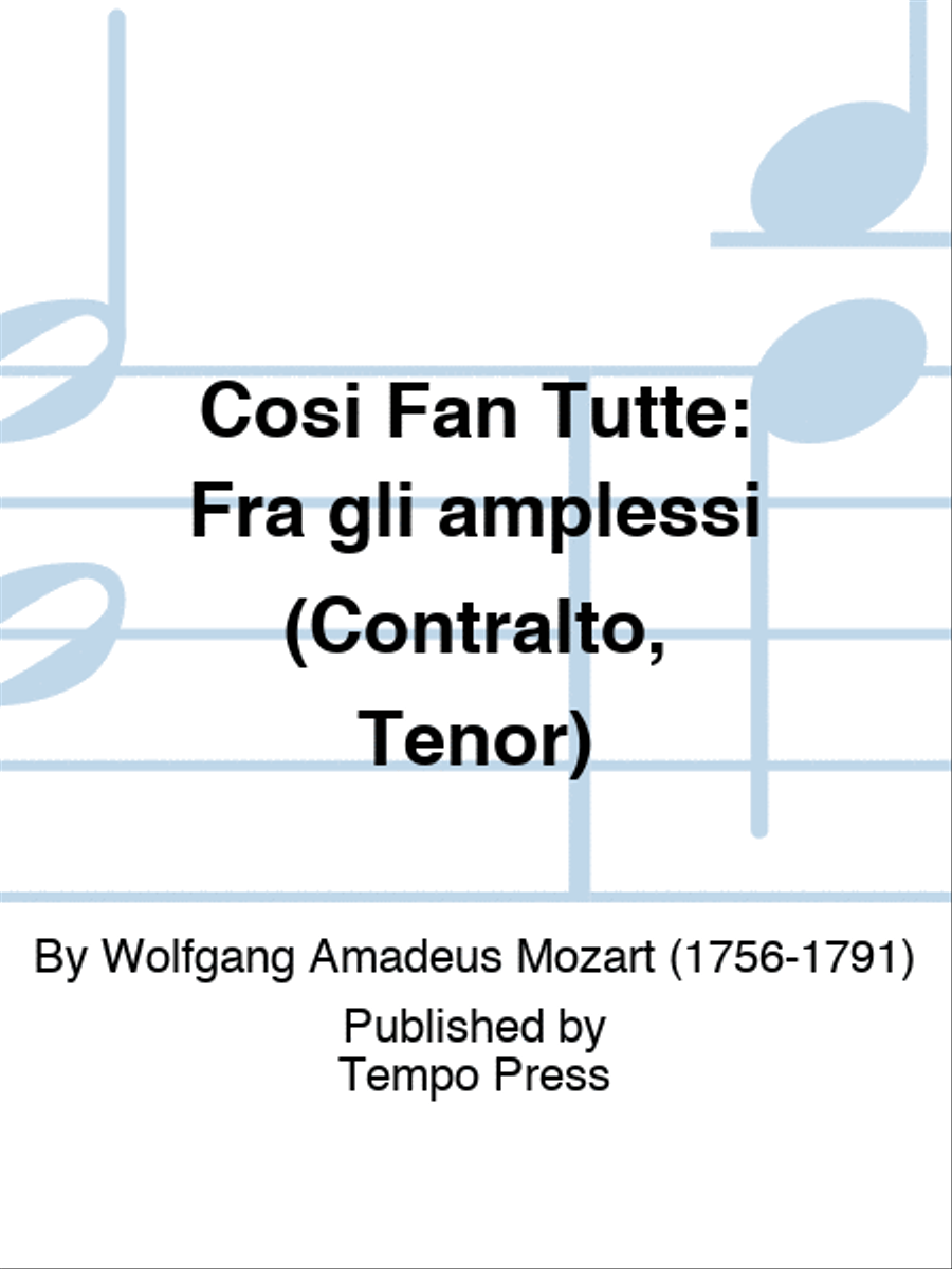 COSI FAN TUTTE: Fra gli amplessi (Contralto, Tenor) Contralto Voice scores gallery preview page 1