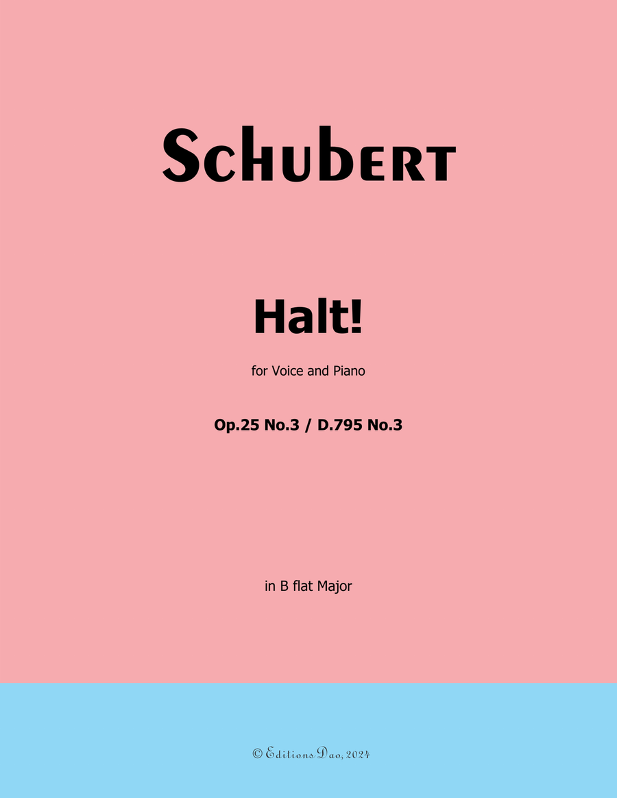 Halt! by Schubert, Op.25 No.3, in B flat Major
