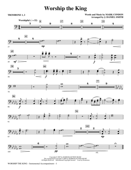 Worship the King (arr. J. Daniel Smith) - Trombone 1 & 2