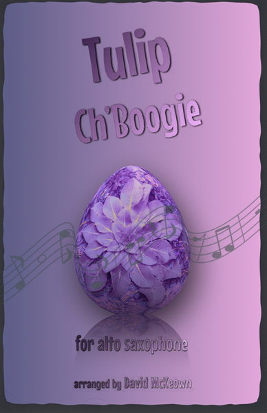 The Tulip Ch'Boogie for Alto Saxophone Duet