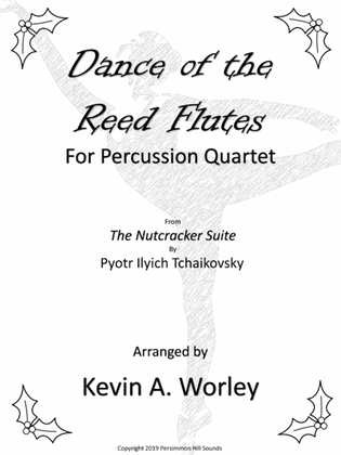 Dance of the Reed Flutes for Percussion Quartet