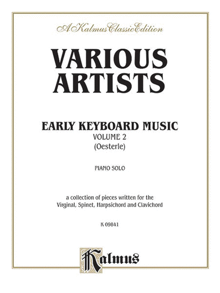 Early Keyboard Music, Volume 2