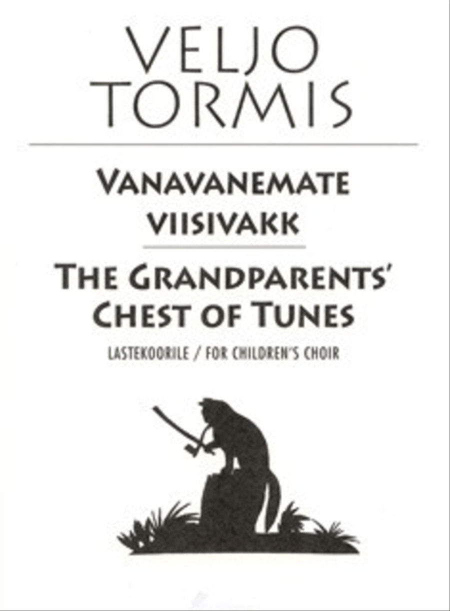 Vanavanemate viisivakk / The Grandparents’ Chest Of Tunes Children's Choir scores gallery preview page 1