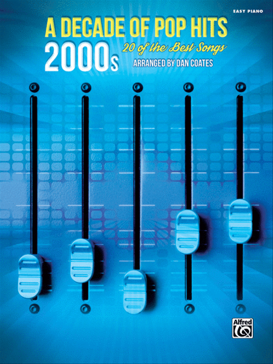 A Decade of Pop Hits -- 2000s Easy Piano scores gallery preview page 1