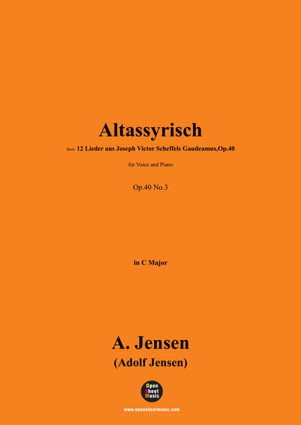 A. Jensen-Altassyrisch,in C Major,Op.40 No.3