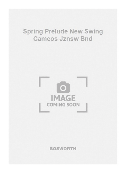 Spring Prelude New Swing Cameos Jznsw Bnd