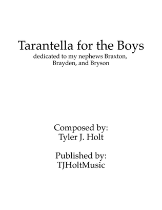 Tarantella for the Boys, Op. 24