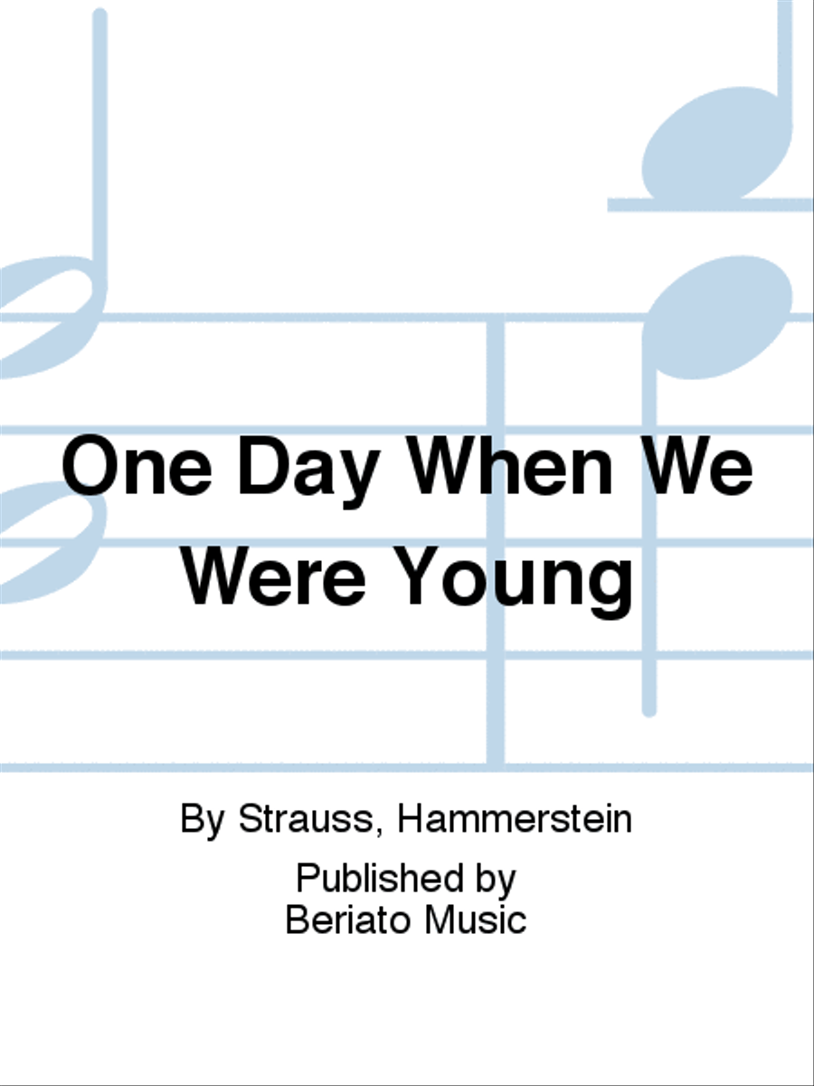 One Day When We Were Young Piano, Vocal, Guitar scores gallery preview page 1