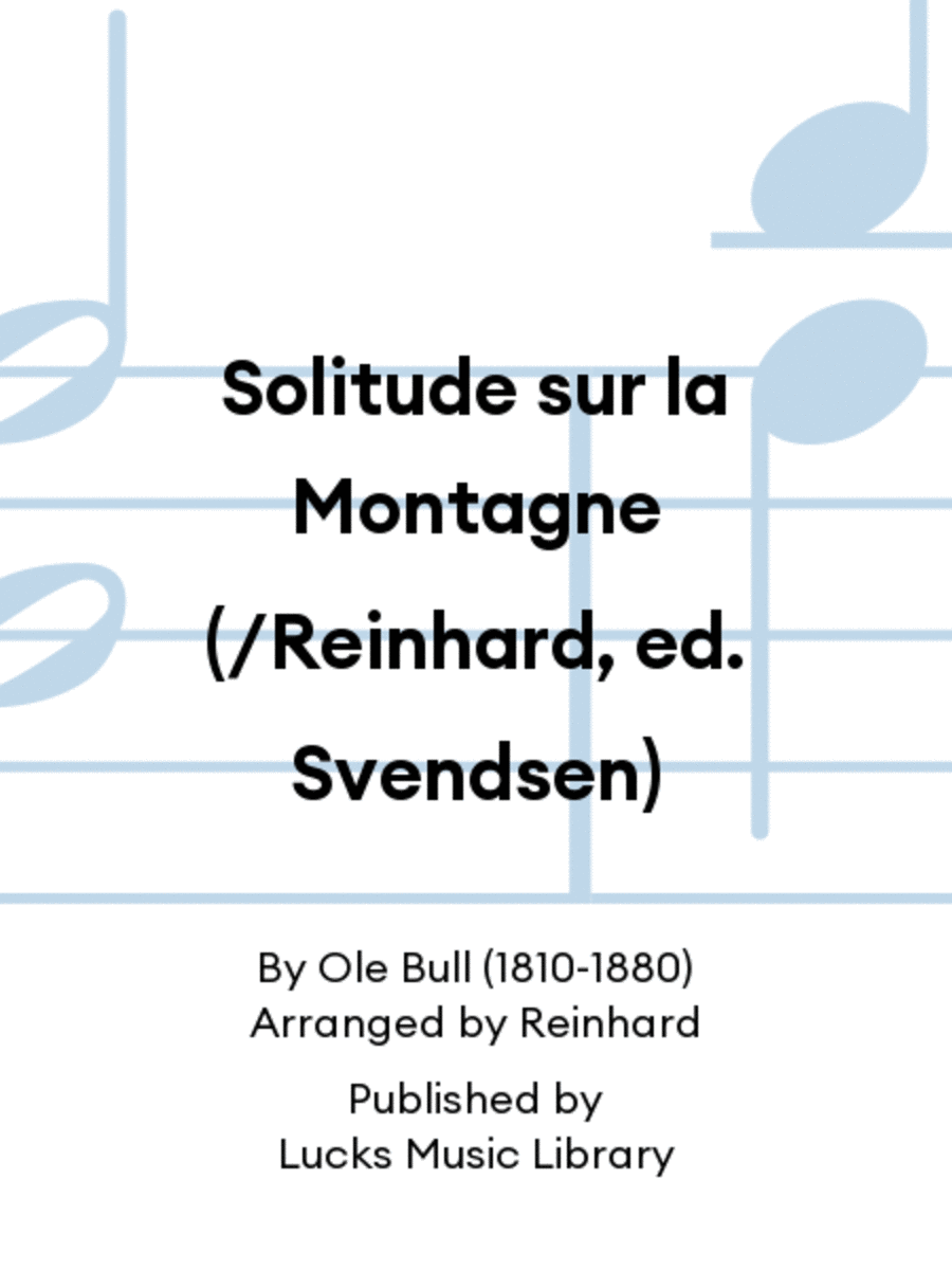 Solitude sur la Montagne (/Reinhard, ed. Svendsen)