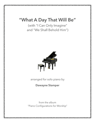 Book cover for What A Day That Will Be