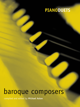 Book cover for Piano Duets: Baroque Composers