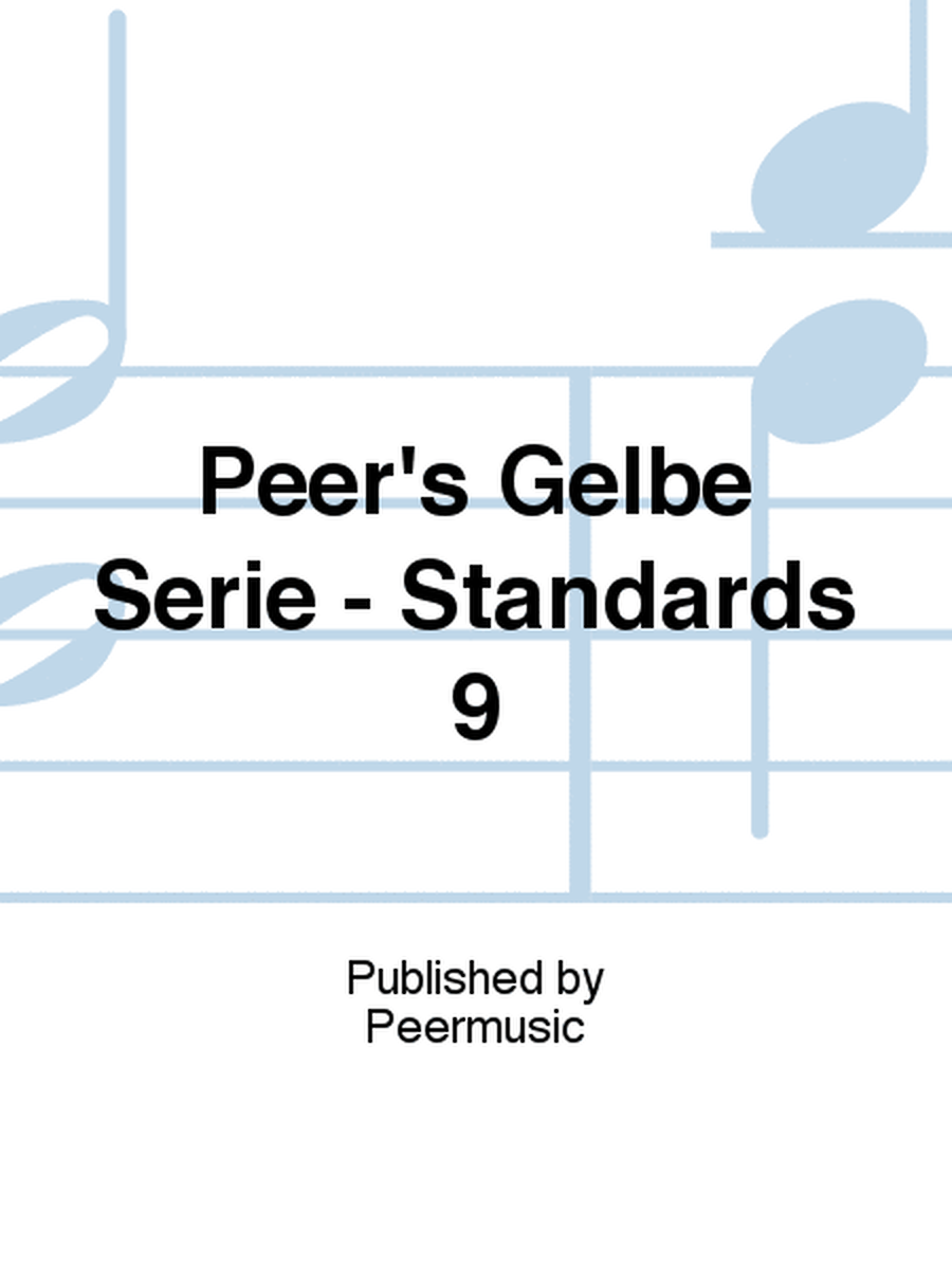 Peer's Gelbe Serie - Standards 9