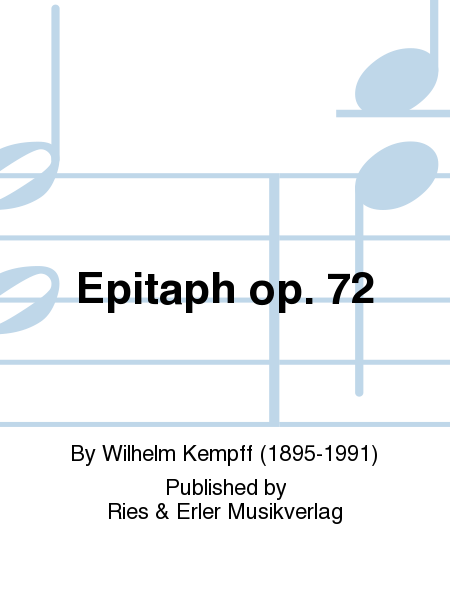 Epitaph Op. 72