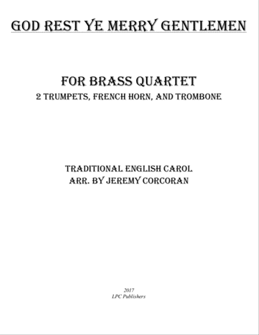 God Rest Ye Merry Gentlemen for Brass Quartet