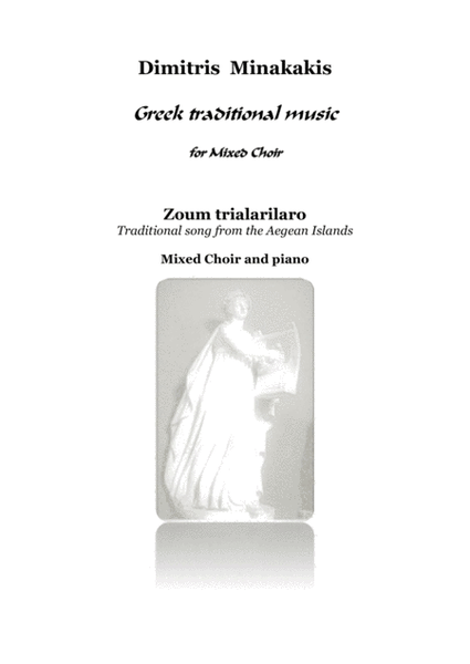 zoum trialarilaro.Greek traditional music. Mixed Choir and Piano image number null
