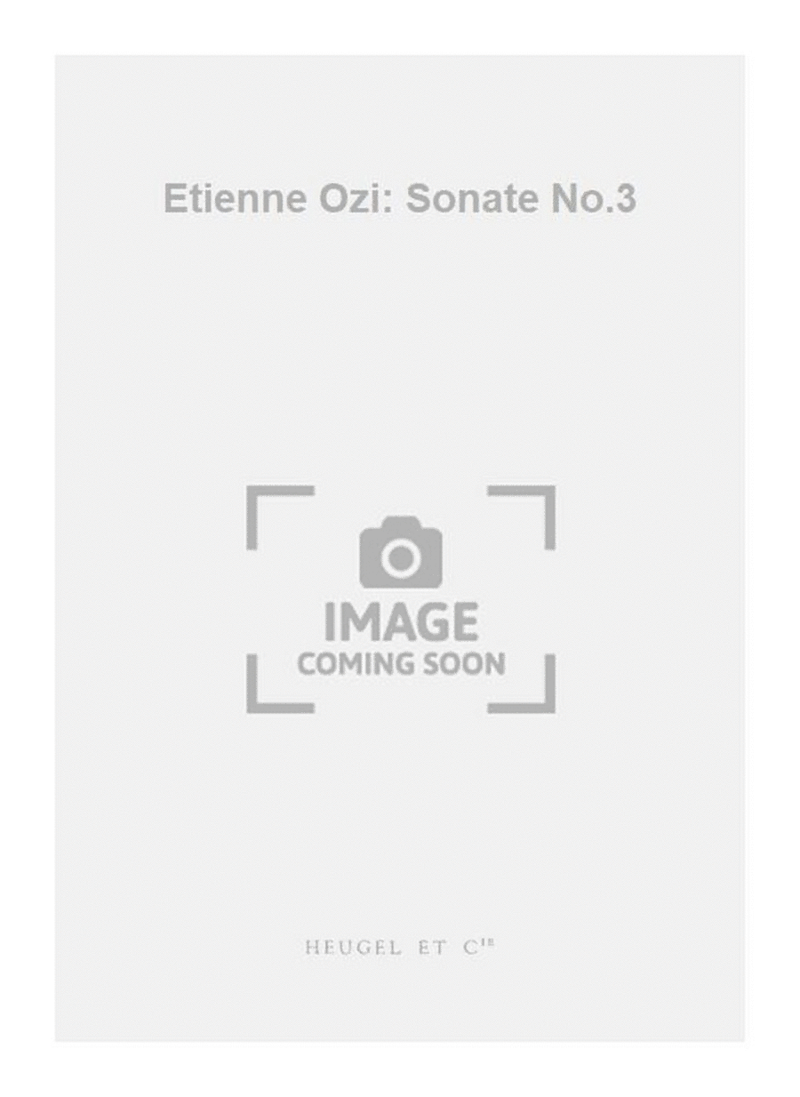 Etienne Ozi: Sonate No.3