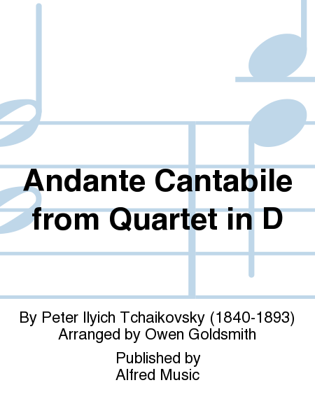 Andante Cantabile from Quartet in D
