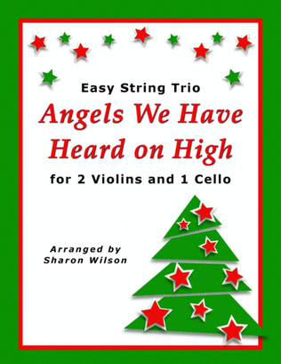 Book cover for Angels We Have Heard on High (for String Trio – 2 Violins and 1 Cello)
