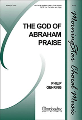 The God of Abraham Praise (Choral Score)