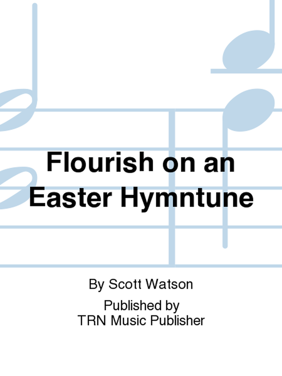 Flourish on an Easter Hymntune image number null