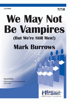 Book cover for We May Not Be Vampires