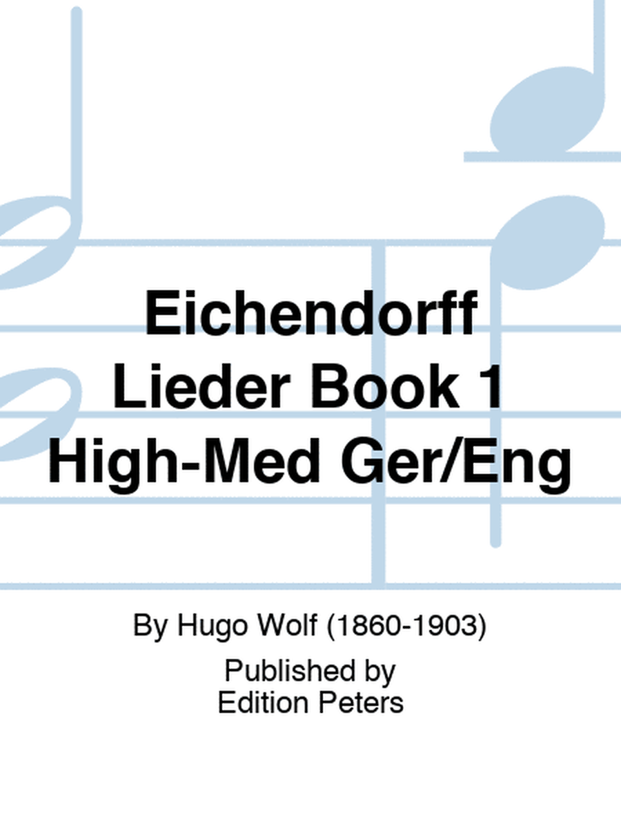 Eichendorff Lieder Book 1 High-Med Ger/Eng