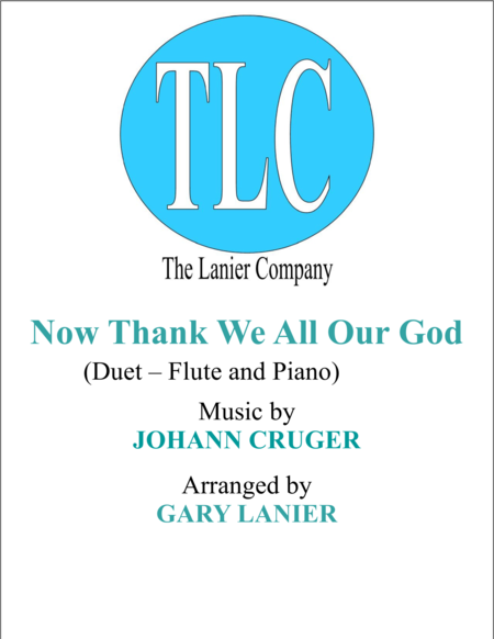 NOW THANK WE ALL OUR GOD (Duet – Flute and Piano/Score and Parts) image number null