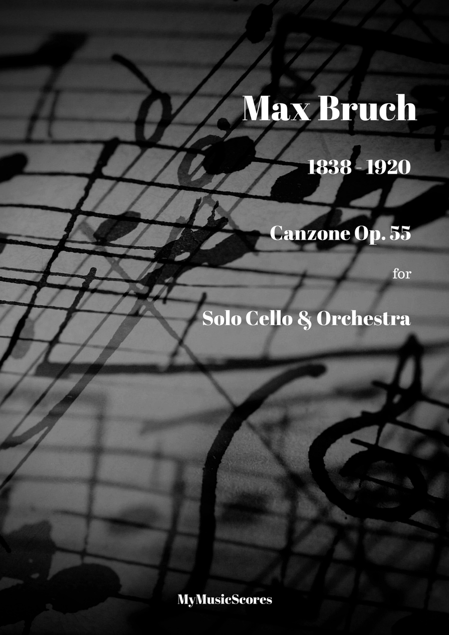 Bruch Canzone for Cello and Orchestra Op.55 Bruch Canzone for Cello and Orchestra Op.55 Full Orchestra scores gallery preview page 1