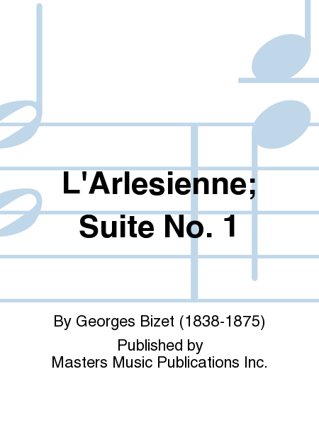 L'Arlesienne; Suite No. 1 image number null