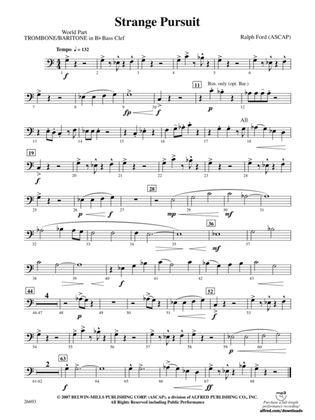 Strange Pursuit: (wp) 1st B-flat Trombone B.C.