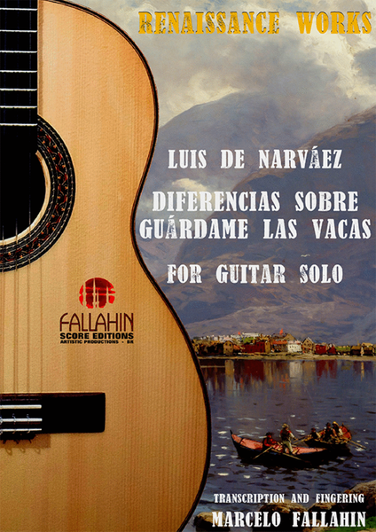 DIFERENCIAS SOBRE GUÁRDAME LAS VACAS - LUIS DE NARVÁEZ - FOR GUITAR SOLO image number null