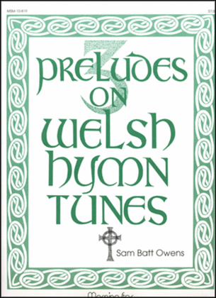 Book cover for Three Preludes on Welsh Hymn Tunes