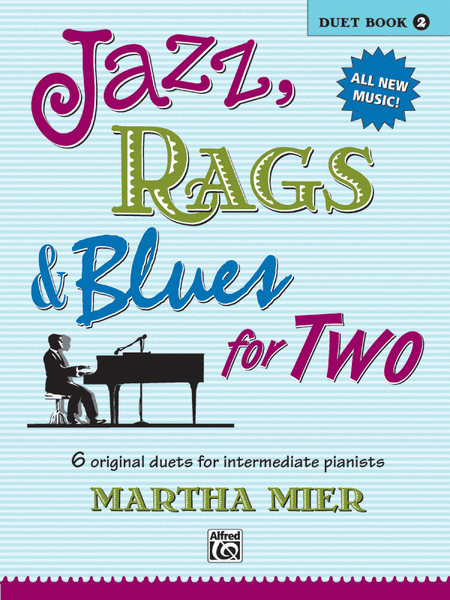 Jazz, Rags and Blues for Two, Book 2