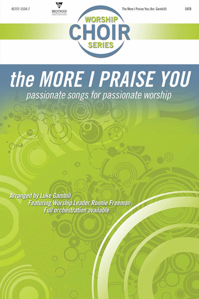 The More I Praise You (Choral Book)