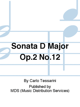 Sonata D Major Op.2 No.12