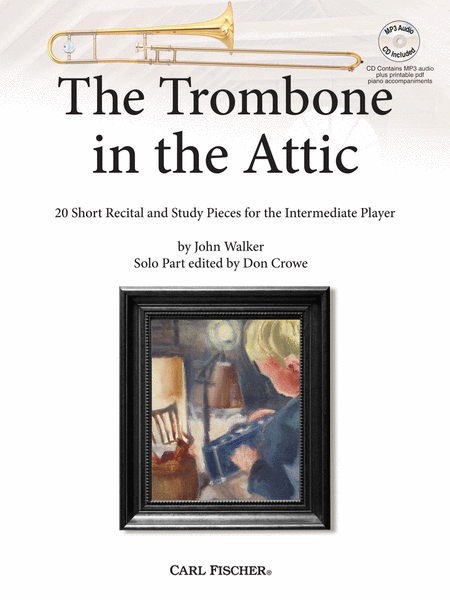 The Trombone in the Attic