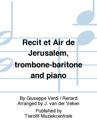 Récit et Air de Jérusalem, Trombone/Tuba/Euphonium/Baritone & Piano