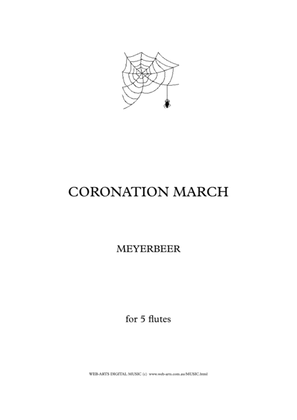 CORONATION MARCH from "LeProphets" for 5 flutes - MEYERBEER