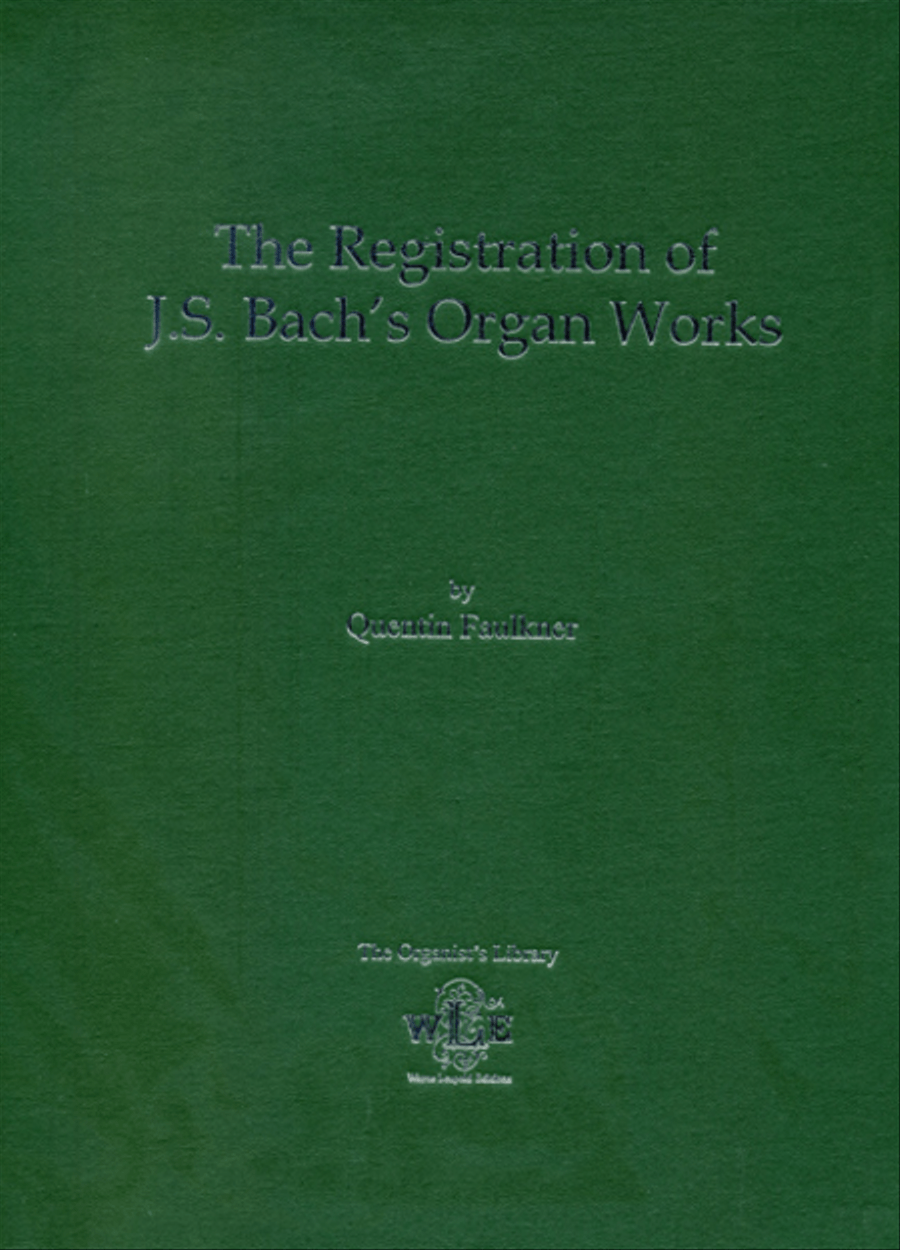 The Registration of J.S. Bach's Organ Works Organ scores gallery preview page 1
