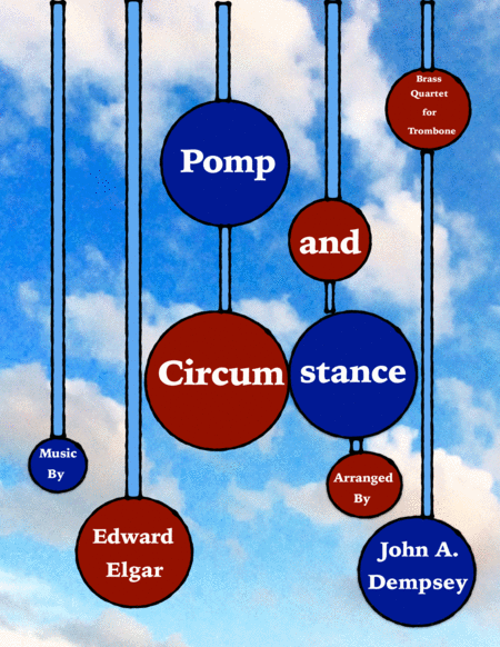 Pomp and Circumstance (Trombone Quartet) by Edward Elgar Brass Quartet - Digital Sheet Music