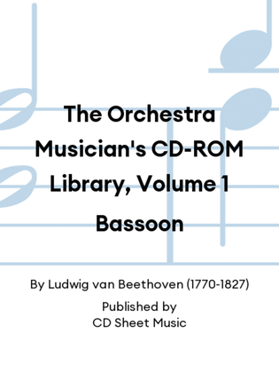 The Orchestra Musician's CD-ROM Library, Volume 1 Bassoon