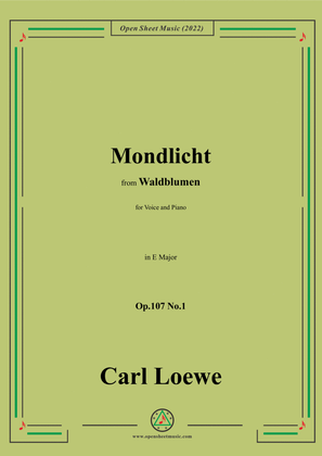 Loewe-Mondlicht,Op.107 No.1,in E Major