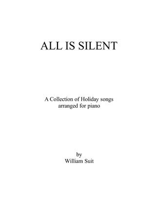 All Is Silent