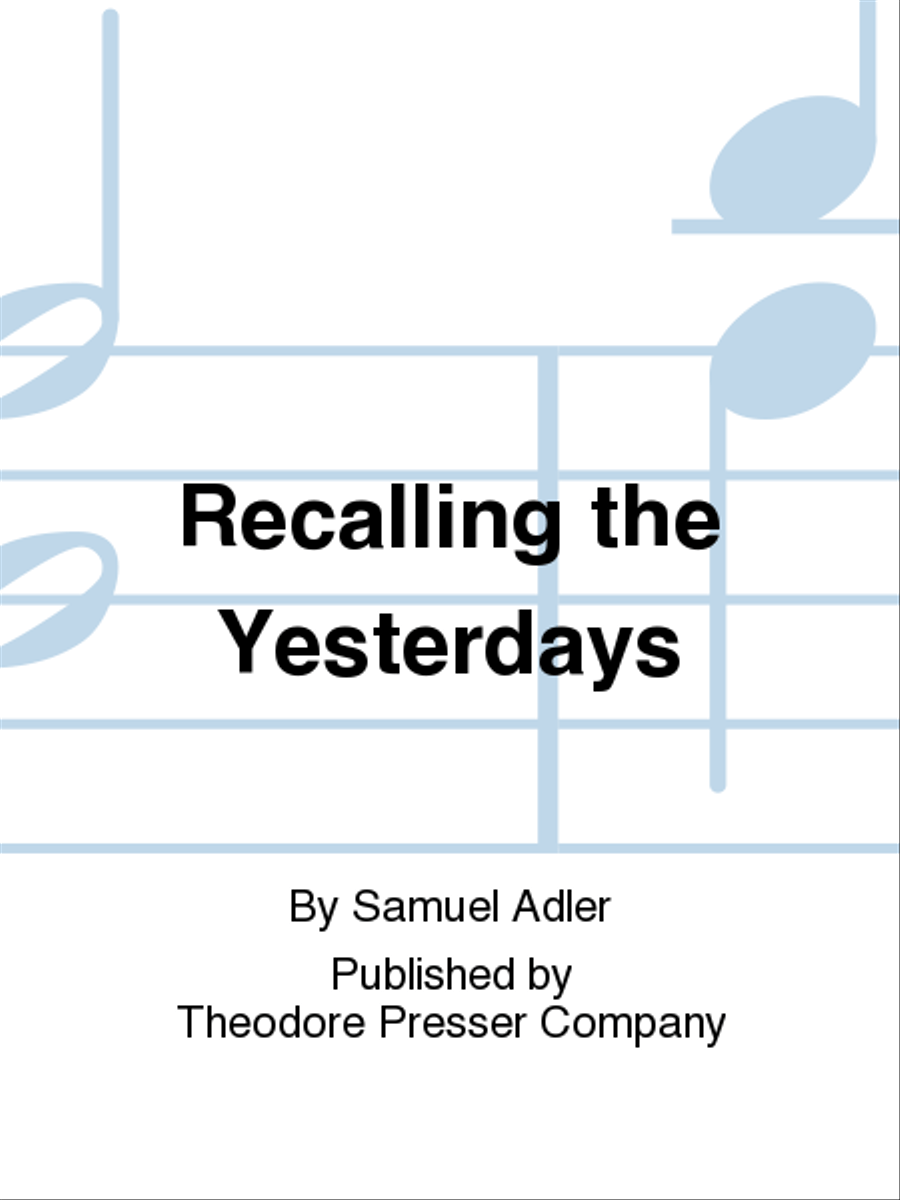Recalling the Yesterdays Recalling the Yesterdays Chamber Music scores gallery preview page 1