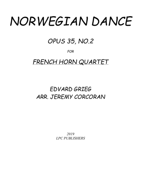 Norwegian Dance Opus 35, No. 2 for French Horn Quartet image number null