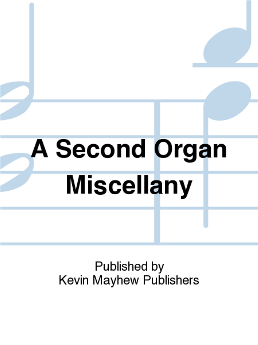 A Second Organ Miscellany 4-Part scores gallery preview page 1