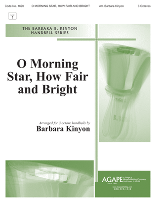 Book cover for O Morning Star, How Fair and Bright