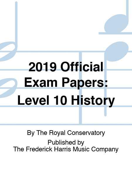 2019 Official Exam Papers: Level 10 History