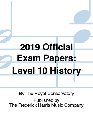 2019 Official Exam Papers: Level 10 History