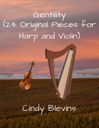 Gentility, 24 original pieces for Harp and Violin